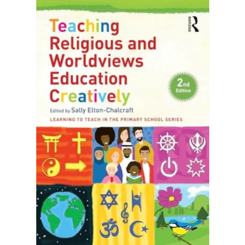 Taylor & francis ltd Teaching Religious and Worldviews Education Creatively (häftad, eng)