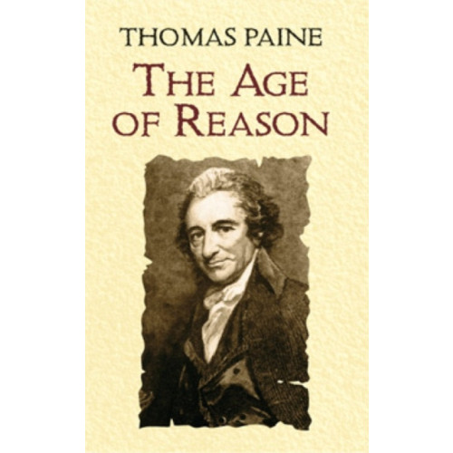 Dover publications inc. The Age of Reason (häftad, eng)