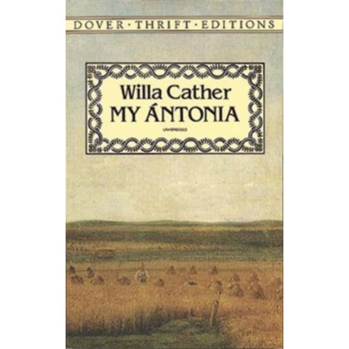 Dover publications inc. My Antonia (häftad, eng)