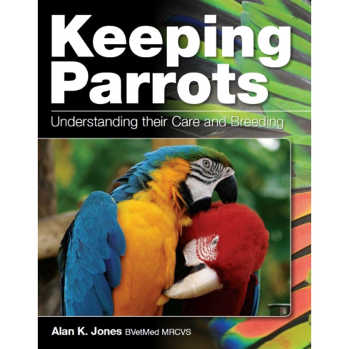 The Crowood Press Ltd Keeping Parrots (häftad, eng)