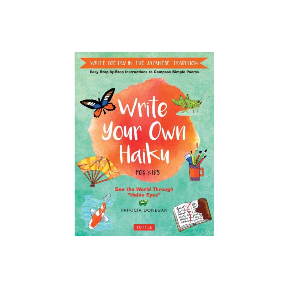 Produktbild för Write Your Own Haiku for Kids (inbunden, eng)