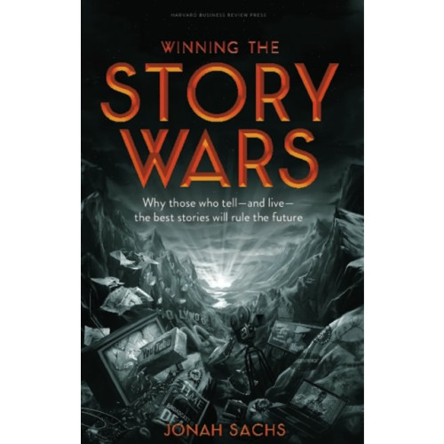 Harvard Business Review Press Winning the Story Wars (inbunden, eng)