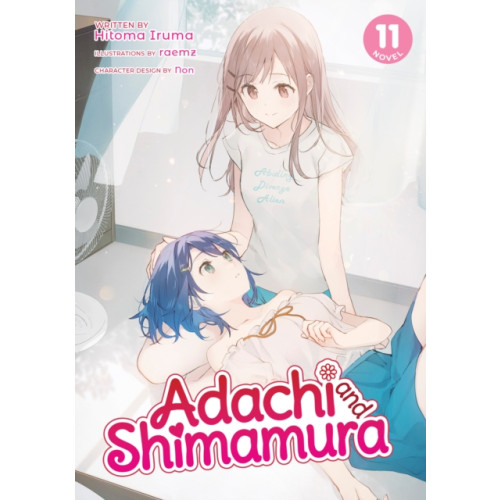 Seven Seas Entertainment, LLC Adachi and Shimamura (Light Novel) Vol. 11 (häftad, eng)