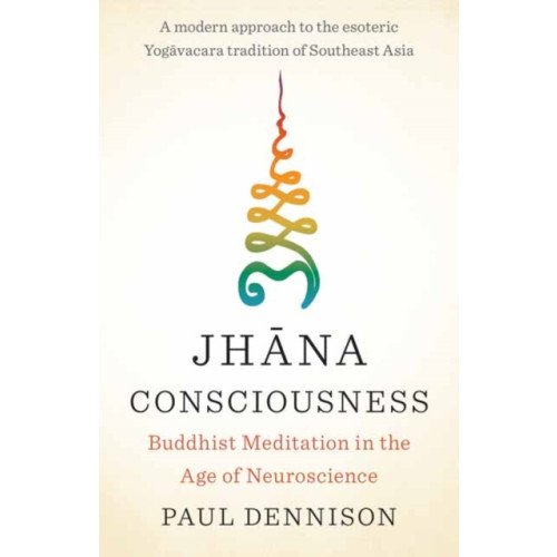 Shambhala Publications Inc Jhana Consciousness (häftad, eng)