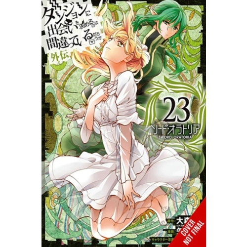 Little, Brown & Company Is It Wrong to Try to Pick Up Girls in a Dungeon? On the Side: Sword Oratoria, Vol. 23 (manga) (häftad, eng)