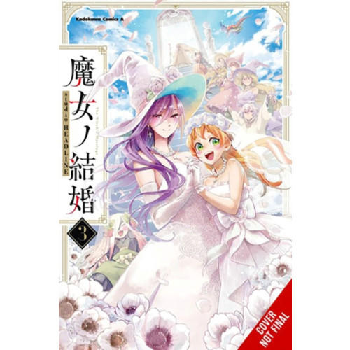 Little, Brown & Company The Witches' Marriage, Vol. 3 (häftad, eng)