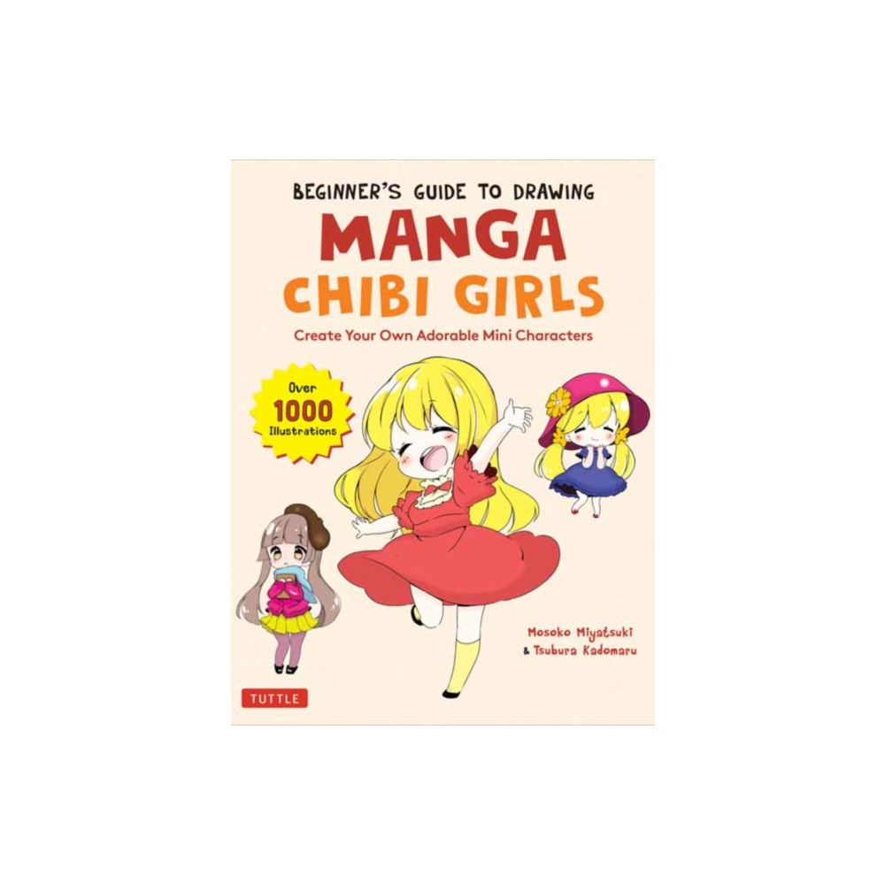 Produktbild för Beginner's Guide to Drawing Manga Chibi Girls (häftad, eng)