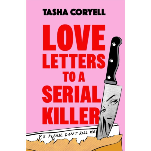 Orion Love Letters to a Serial Killer (häftad, eng)