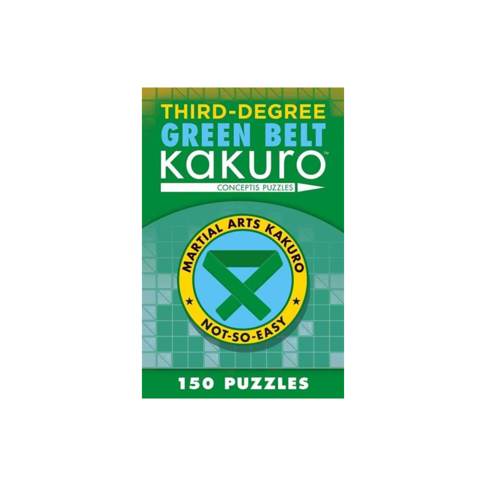 Produktbild för Third-Degree Green Belt Kakuro (häftad, eng)