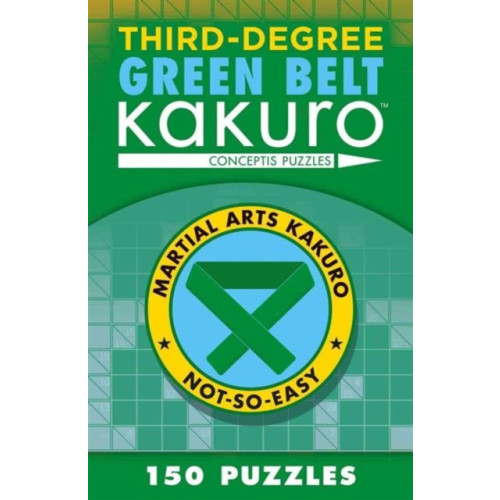 Union Square & Co. Third-Degree Green Belt Kakuro (häftad, eng)