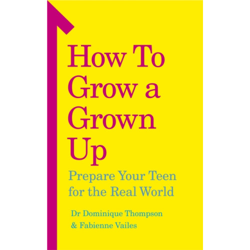 Ebury Publishing How to Grow a Grown Up (häftad, eng)