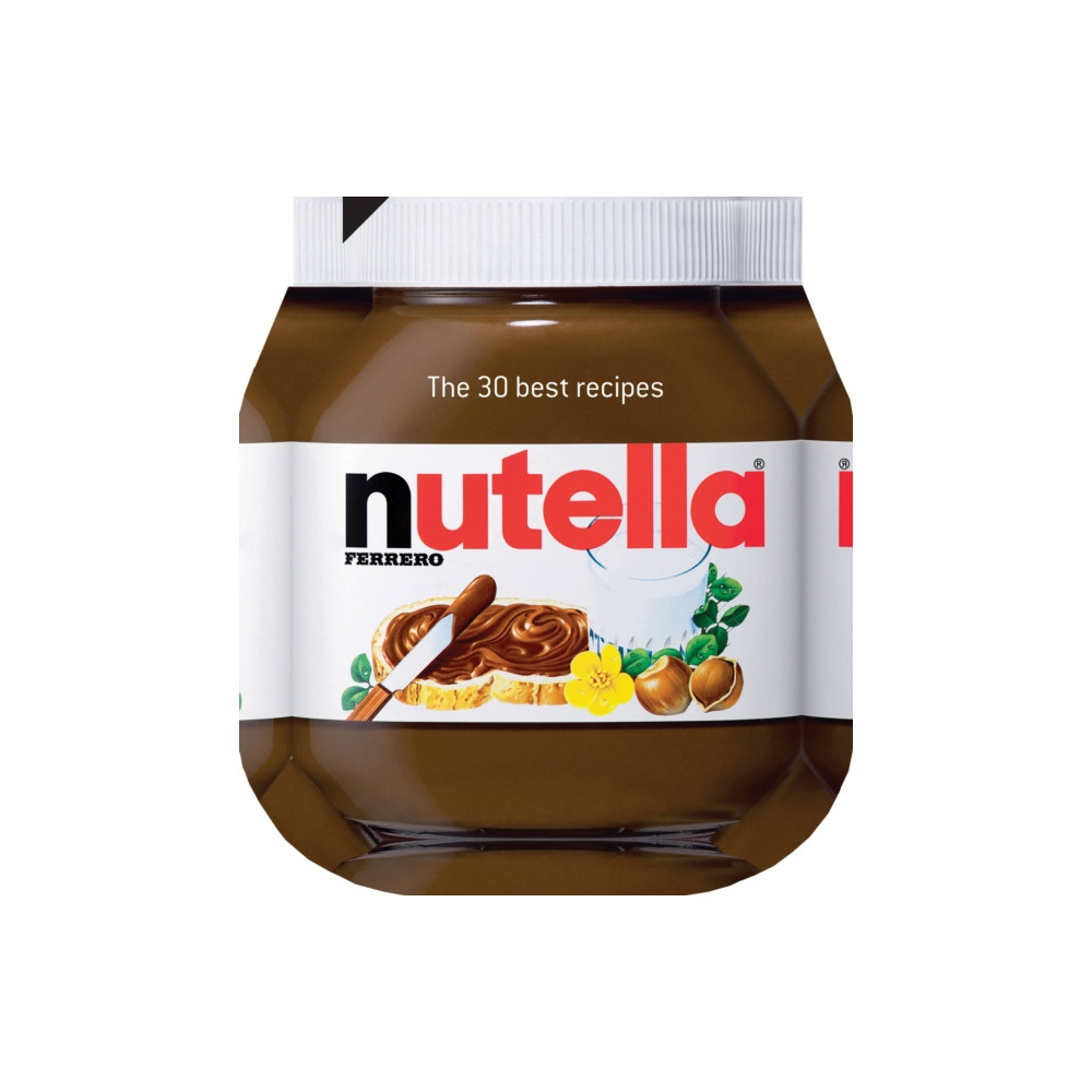 Produktbild för Nutella: The 30 Best Recipes (inbunden, eng)