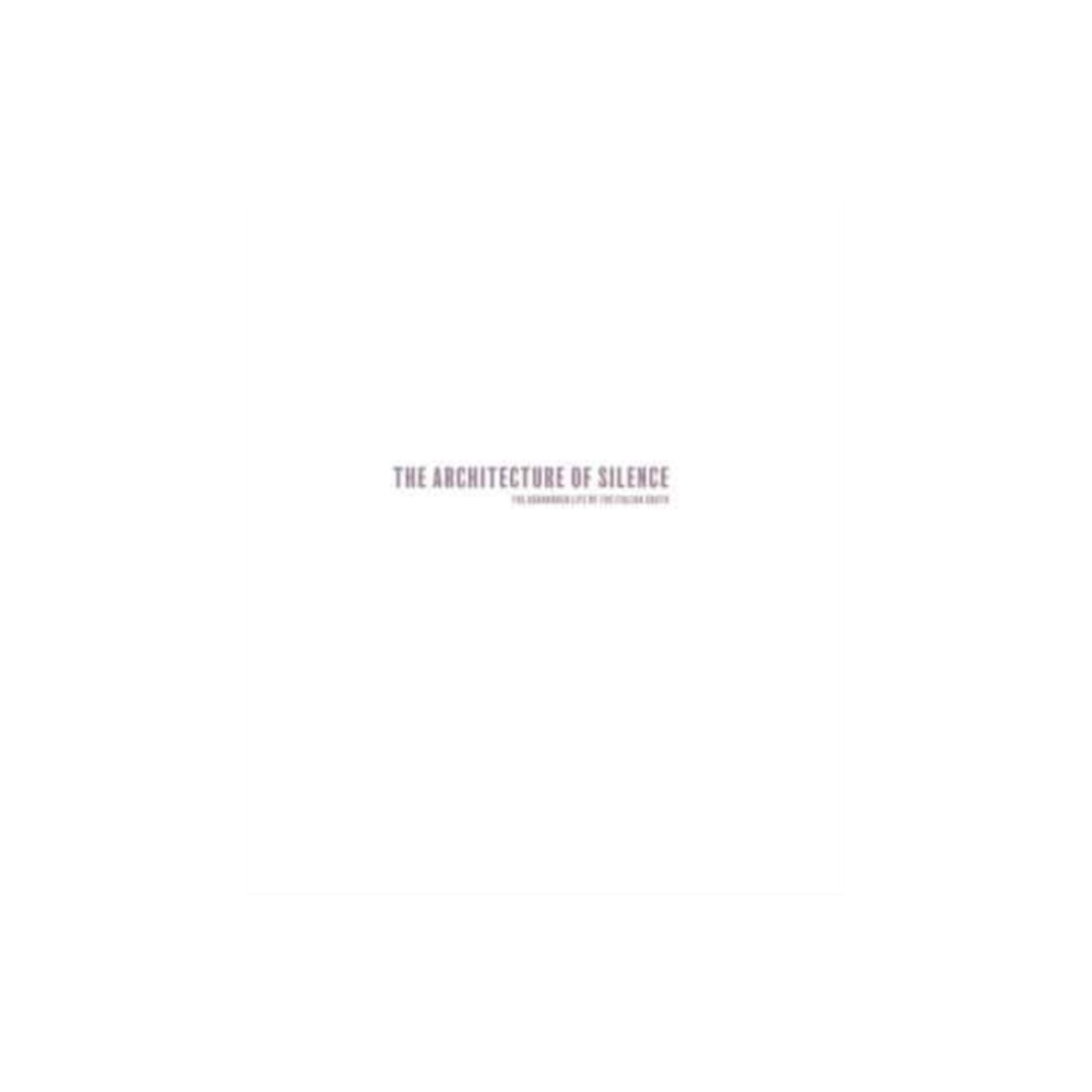 Produktbild för Architecture of Silence (Signed edition) (inbunden, eng)