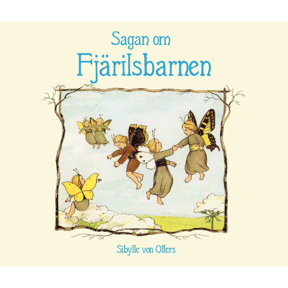 Produktbild för Sagan om fjärilsbarnen (inbunden)