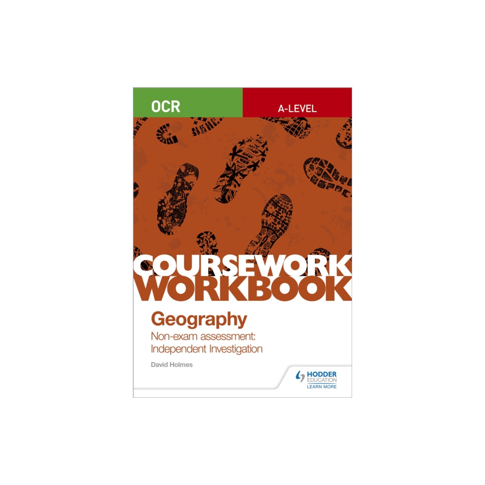 Produktbild för OCR A-level Geography Coursework Workbook: Non-exam assessment: Independent Investigation (häftad, eng)