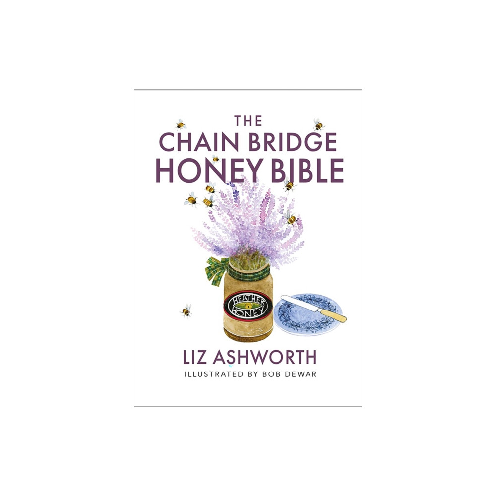 Produktbild för The Chain Bridge Honey Bible (häftad, eng)