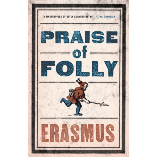 Alma Books Ltd Praise of Folly (häftad, eng)