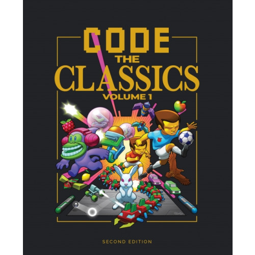 Raspberry Pi Press Code the Classics Volume I (inbunden, eng)