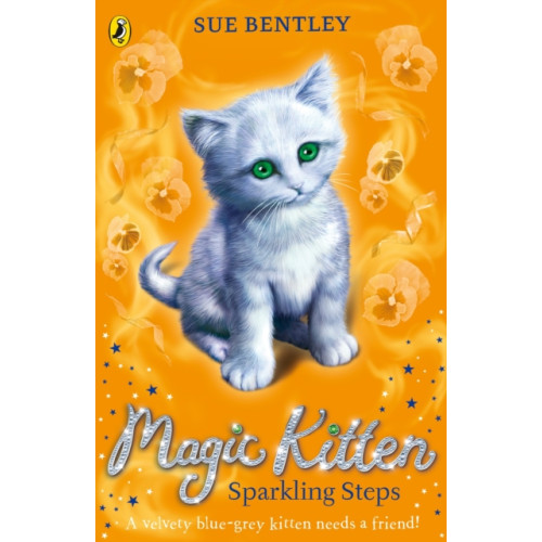Penguin Random House Children's UK Magic Kitten: Sparkling Steps (häftad, eng)