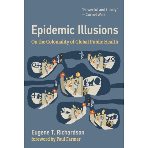 Mit press ltd Epidemic Illusions (häftad, eng)