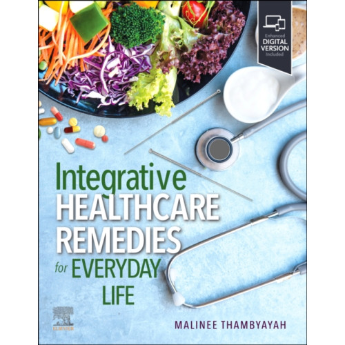 Elsevier - Health Sciences Division Integrative Healthcare Remedies for Everyday Life (häftad, eng)