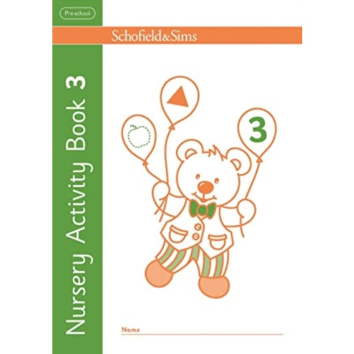 Schofield & Sims Ltd Nursery Activity Book 3 (häftad, eng)