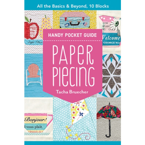 C & T Publishing Paper Piecing Handy Pocket Guide (häftad, eng)