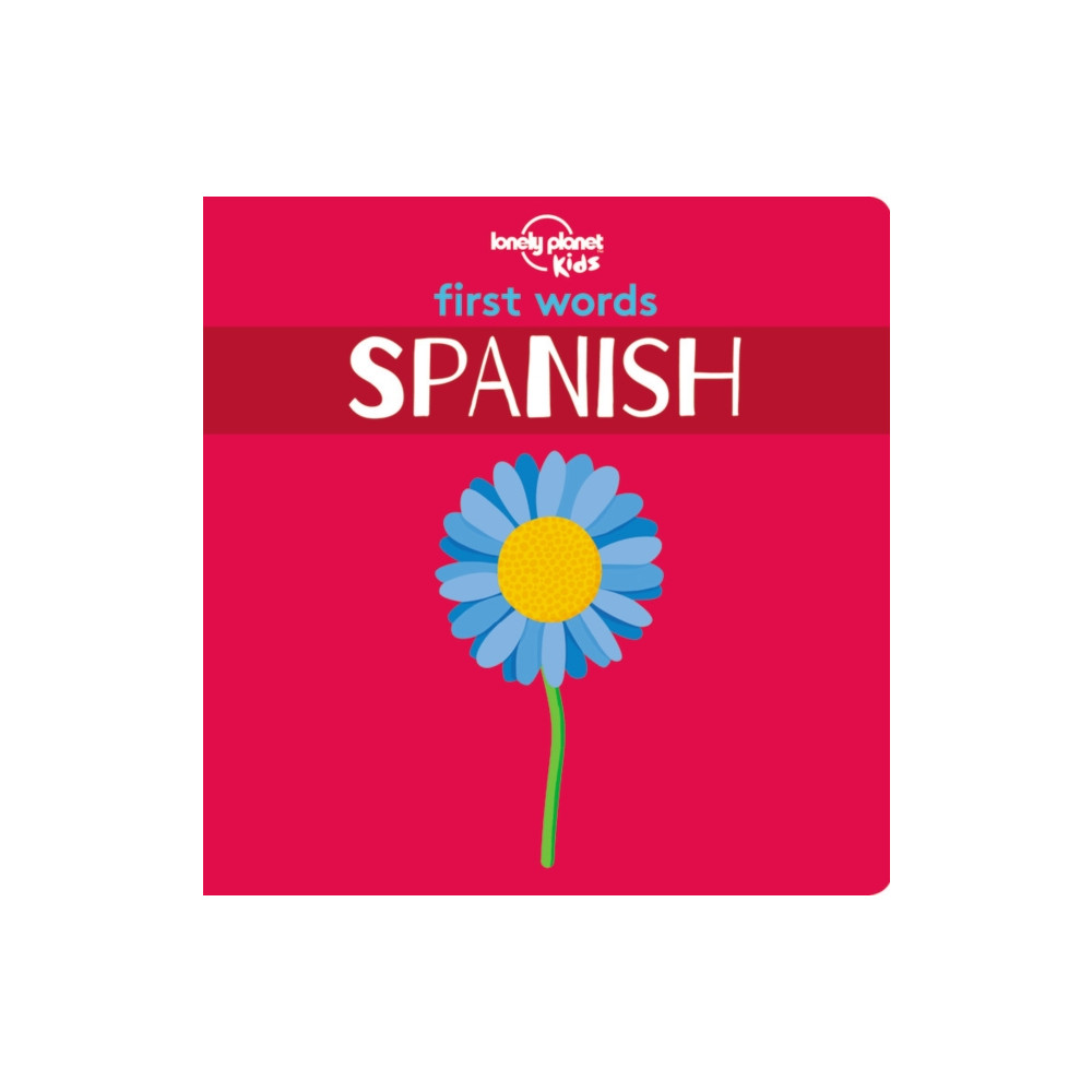 Produktbild för Lonely Planet Kids First Words - Spanish (bok, board book, eng)