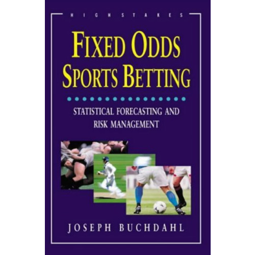 Oldcastle books ltd Fixed Odds Sports Betting (häftad, eng)