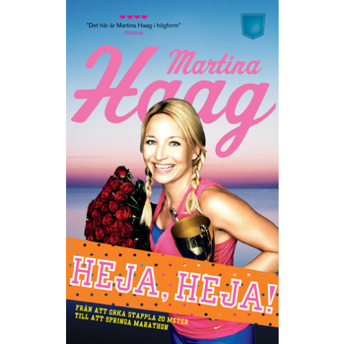 Martina Haag Heja, Heja! (pocket)