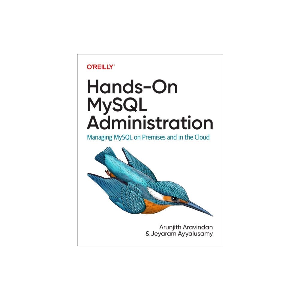 Produktbild för Hands-On MySQL Administration (häftad, eng)