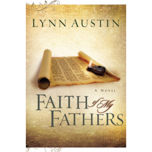 Baker publishing group Faith of My Fathers (häftad, eng)