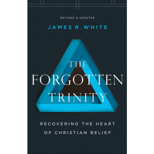 Baker publishing group The Forgotten Trinity – Recovering the Heart of Christian Belief (häftad, eng)