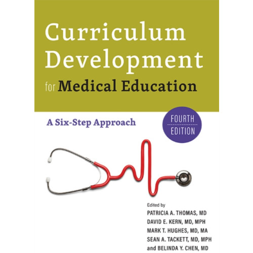 Johns Hopkins University Press Curriculum Development for Medical Education (häftad, eng)