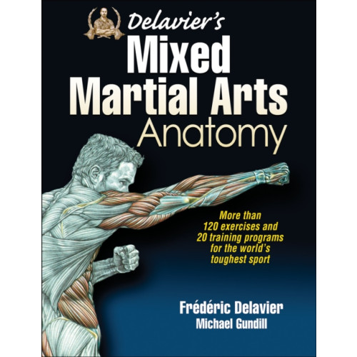 Human Kinetics Publishers Delavier's Mixed Martial Arts Anatomy (häftad, eng)