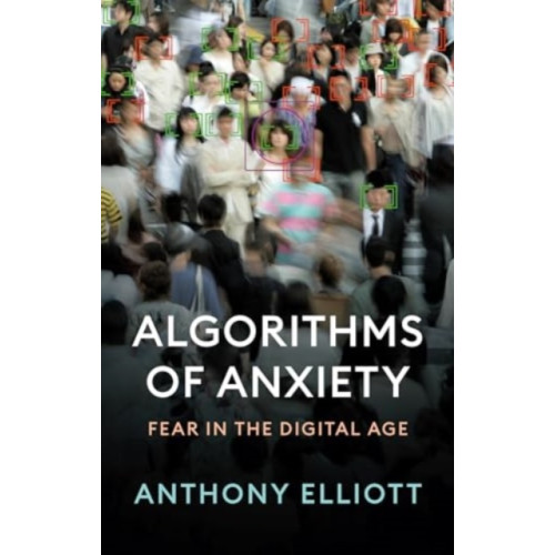 John Wiley And Sons Ltd Algorithms of Anxiety (häftad, eng)