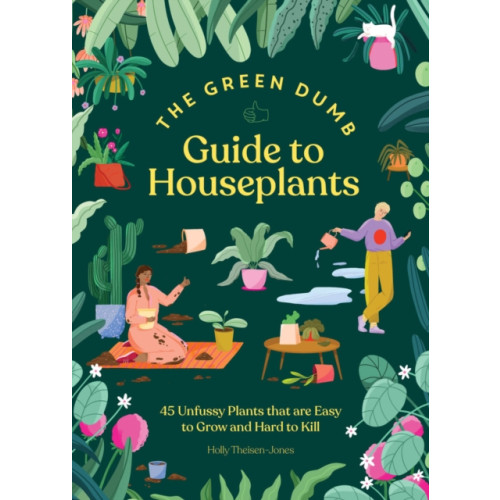 Chronicle Books Green Dumb Guide to Houseplants (inbunden, eng)