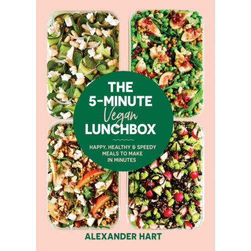 Smith Street Books The 5 Minute Vegan Lunchbox (inbunden, eng)