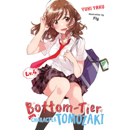 Little, Brown & Company Bottom-Tier Character Tomozaki, Vol. 4 (häftad, eng)