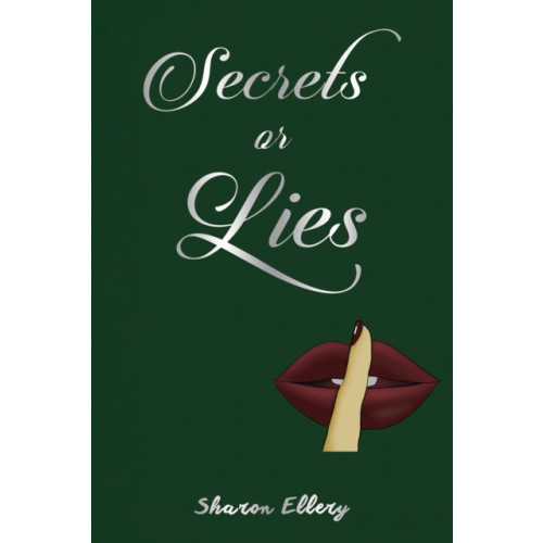 Austin Macauley Publishers Secrets or Lies (häftad, eng)