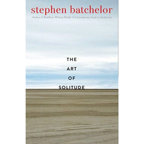 Yale university press The Art of Solitude (häftad, eng)
