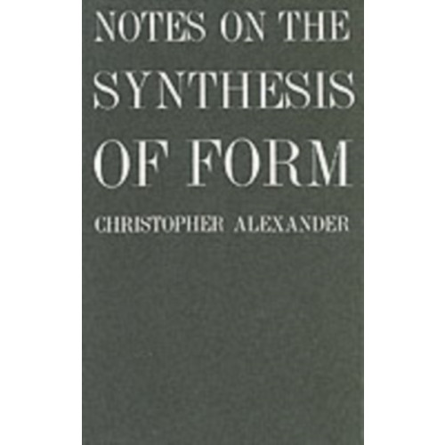 Harvard university press Notes on the Synthesis of Form (häftad, eng)