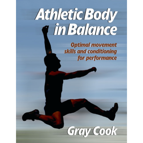 Human Kinetics Publishers Athletic Body in Balance (häftad, eng)