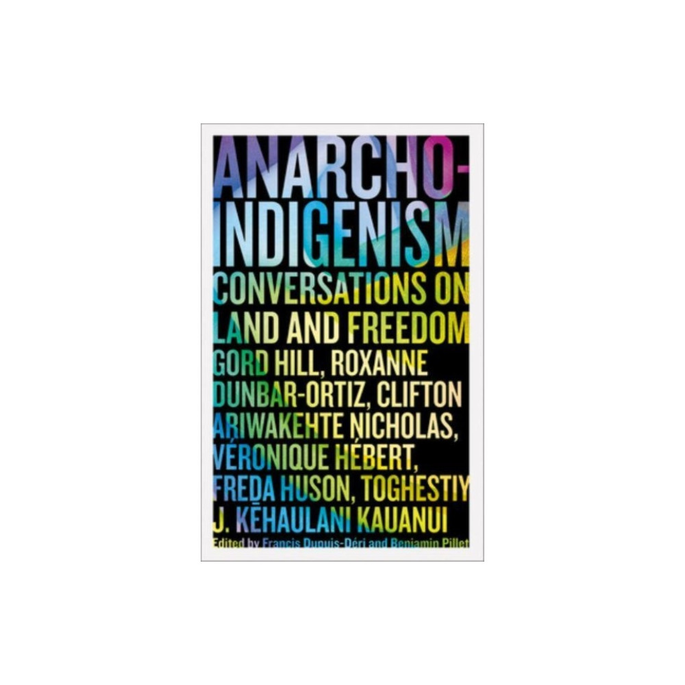 Produktbild för Anarcho-Indigenism (häftad, eng)
