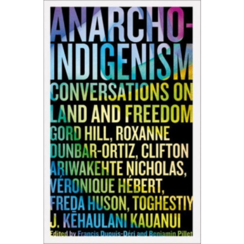 Pluto Press Anarcho-Indigenism (häftad, eng)