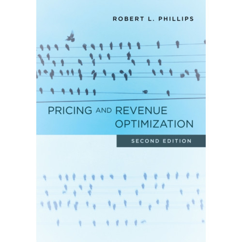 Stanford university press Pricing and Revenue Optimization (inbunden, eng)