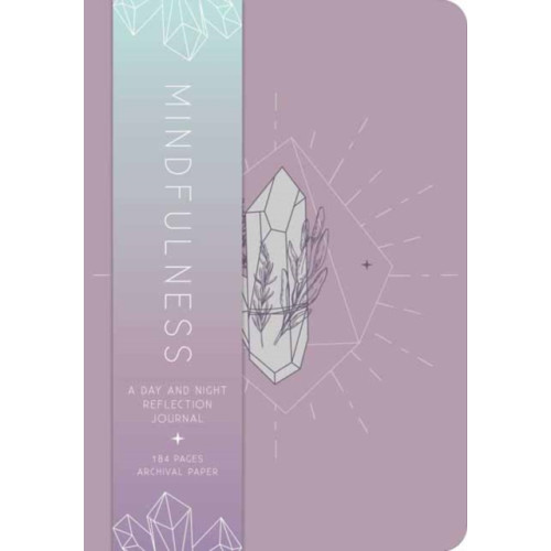 Insight Editions Mindfulness : A Day and Night Reflection Journal (inbunden, eng)