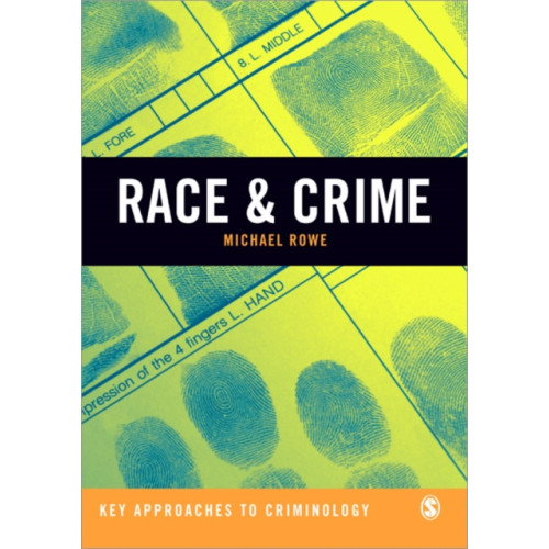 Sage Publications Ltd Race & Crime (häftad, eng)