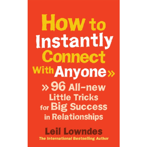 Ebury Publishing How to Instantly Connect With Anyone (häftad, eng)