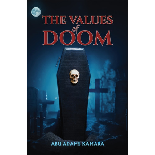 Austin Macauley Publishers The Values of Doom (häftad, eng)
